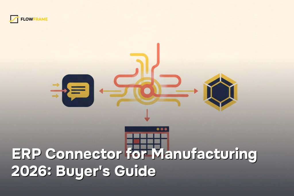 ERP Connector for Manufacturing 2026: Buyer’s Guide